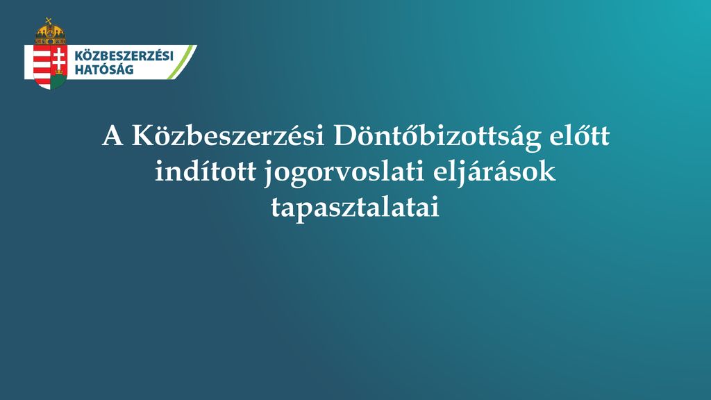 A Közbeszerzési Hatóság szerződésellenőrzési tapasztalatai ppt letölteni